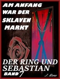Produktbild: Am Anfang War der Sklavenmarkt, Band 7