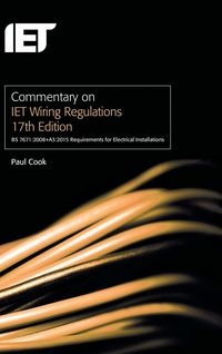 Produktbild: Commentary on Iet Wiring Regulations 17th Edition (Bs 7671:2008+a3:2015 Requirements for Electrical Installations)