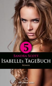 Produktbild: Isabelles TageBuch - Teil 5 | Roman
