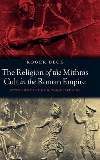 Produktbild: The Religion of the Mithras Cult in the Roman Empire