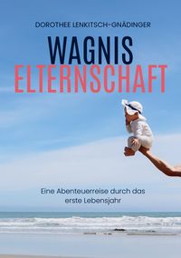 Produktbild: Wagnis Elternschaft