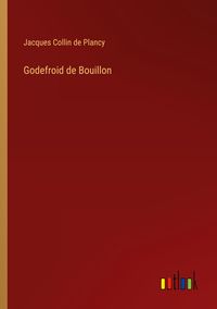 Produktbild: Godefroid de Bouillon