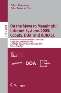 Produktbild: On the Move to Meaningful Internet Systems 2005: CoopIS, DOA, and ODBASE