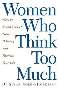 Bild vom Artikel Women Who Think Too Much vom Autor Susan Nolen-Hoeksema
