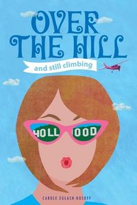 Produktbild: OVER THE HILL and Still Climbing