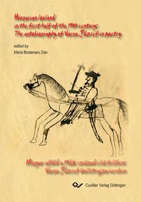 Produktbild: Hungarian lowland in the first half of the 19th century: The autobiography of Varga J&oacute;zsef in poetry. Magyar alf&ouml;ld a 19dik sz&aacute;zad els&ouml; fel&eacute;ben: Varga J&oacute;zsef &ouml;n&eacute;letrajza versben