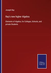 Produktbild: Ray's new higher Algebra