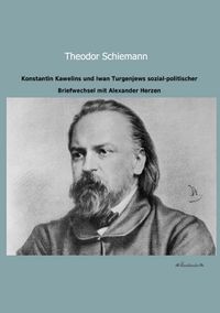 Produktbild: Konstantin Kawelins und Iwan Turgenjews sozial-politischer Briefwechsel mit Alexander Herzen