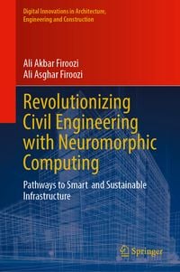 Produktbild: Revolutionizing Civil Engineering with Neuromorphic Computing