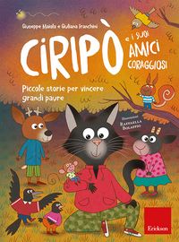 Produktbild: Cirip&ograve; e i suoi amici coraggiosi