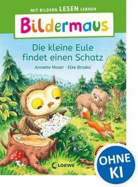 Produktbild: Bildermaus - Die kleine Eule findet einen Schatz