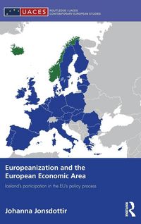 Produktbild: Europeanization and the European Economic Area