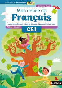 Produktbild: Mon ann&eacute;e de fran&ccedil;ais CE1: fichier &eacute;l&egrave;ve, conforme au programme 2025