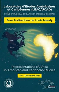 Produktbild: Representations of Africa in American and Caribbean Studies N&deg; 1 D&eacute;dembre 2021
