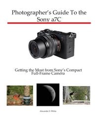 Produktbild: Photographer's Guide to the Sony a7C
