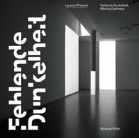 Produktbild: Laurenz Theinert. Fehlende Dunkelheit