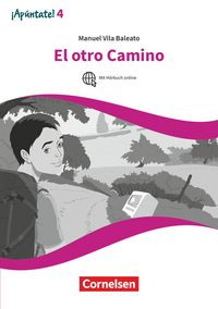 Produktbild: &iexcl;Ap&uacute;ntate! - Spanisch als 2. Fremdsprache - Ausgabe 2016 - Band 4