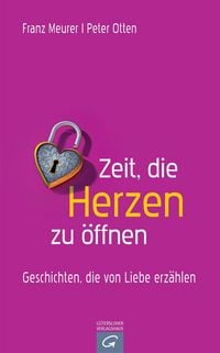 Produktbild: Zeit, die Herzen zu &ouml;ffnen