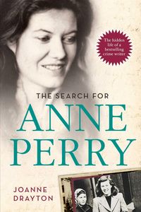 Bild vom Artikel The Search for Anne Perry vom Autor Joanne Drayton