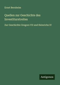 Produktbild: Quellen zur Geschichte des Investiturstreites