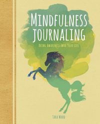 Produktbild: Ward, T: Mindfulness Journaling
