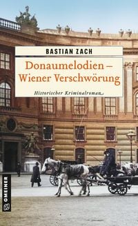 Produktbild: Donaumelodien - Wiener Verschw&ouml;rung