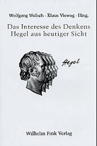 Produktbild: Das Interesse des Denkens - Hegel aus heutiger Sicht