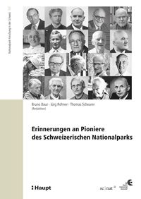 Produktbild: Erinnerungen an die Pioniere des Schweizerischen Nationalparks