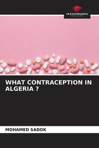 Produktbild: What Contraception in Algeria ?
