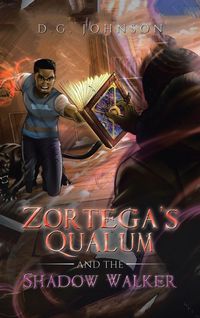 Produktbild: Zortega's Qualum and the Shadow Walker