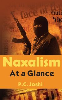 Produktbild: Naxalism At A Glance