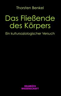 Produktbild: Das Flie&szlig;ende des K&ouml;rpers