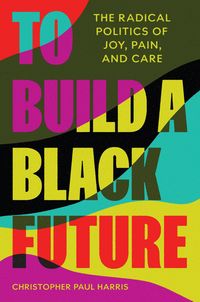 Produktbild: To Build a Black Future
