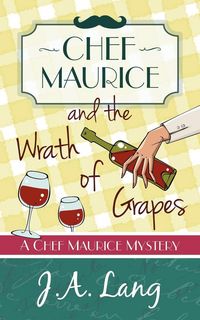 Produktbild: Chef Maurice and the Wrath of Grapes