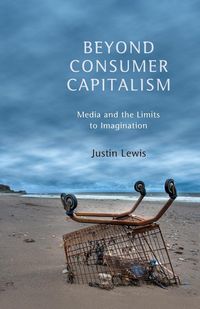 Produktbild: Beyond Consumer Capitalism