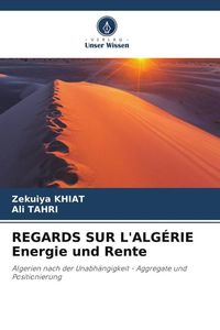 Produktbild: REGARDS SUR L'ALG&Eacute;RIE Energie und Rente