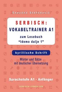 Produktbild: Serbisch: Vokabeltrainer A1 zum Buch "Idemo dalje 1" - kyrillische Schrift