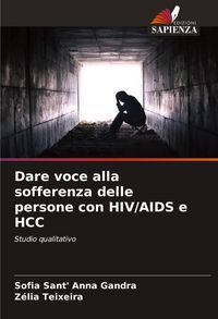 Produktbild: Dare voce alla sofferenza delle persone con HIV/AIDS e HCC