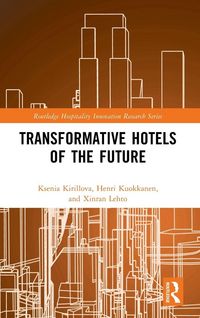 Produktbild: Transformative Hotels of the Future