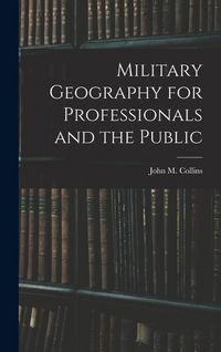 Produktbild: Military Geography for Professionals and the Public
