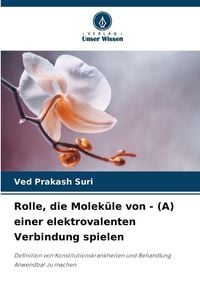 Produktbild: Rolle, die Molek&uuml;le von - (A) einer elektrovalenten Verbindung spielen