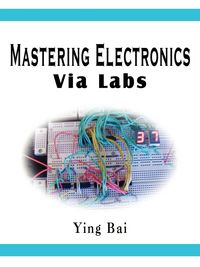 Produktbild: Mastering Electronics Via Labs