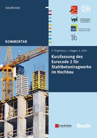 Produktbild: Kurzfassung des Eurocode 2 f&uuml;r Stahlbetontragwerke im Hochbau