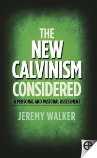 Produktbild: The New Calvinism Considered