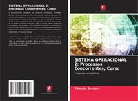 Produktbild: SISTEMA OPERACIONAL 2: Processos Concorrentes, Curso