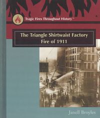 Produktbild: The Triangle Shirtwaist Factory Fire of 1911