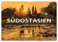 Produktbild: S&uuml;dostasien - Thailand, Vietnam, Kambodscha, Myanmar, Laos (Wandkalender 2027 DIN A2 quer), CALVENDO Monatskalender