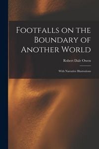 Produktbild: Footfalls on the Boundary of Another World: With Narrative Illustrations