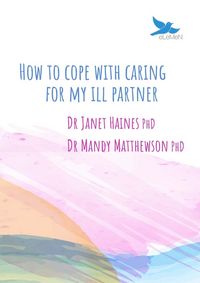 Produktbild: How to Cope with Caring for My Ill Partner