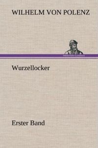 Produktbild: Wurzellocker - Erster Band